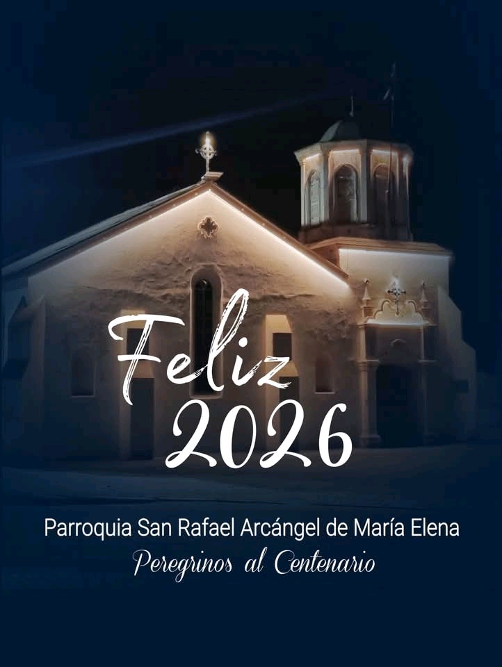 Parroquia San Rafael Arcángel, María Elena